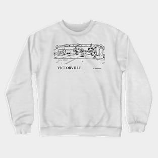 Victorville California Crewneck Sweatshirt